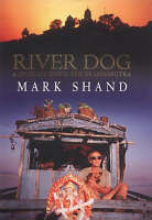 River Dog - Mark Shand