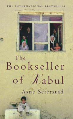 The Bookseller Of Kabul - Asne Seierstad