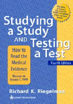 Studying a Study and Testing a Test - Richard K. Riegelman, Robert P. Hirsch