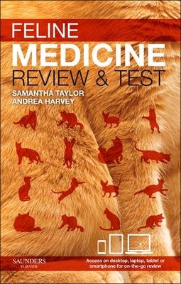 Feline Medicine - review and test - Samantha Taylor, Andrea Harvey