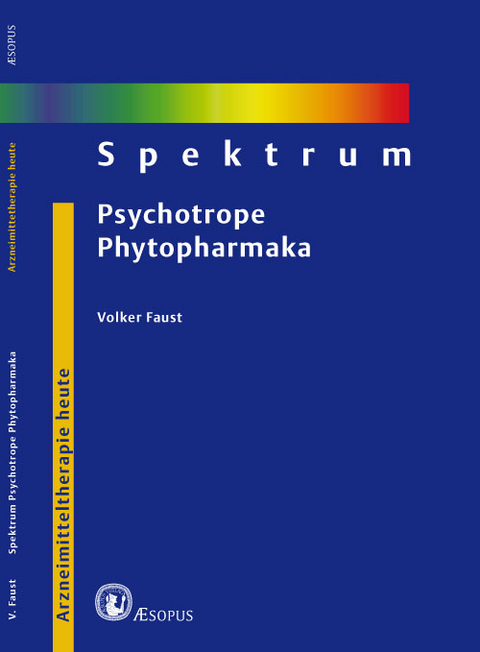 Spektrum Psychotrope Phytopharmaka - Volker Faust