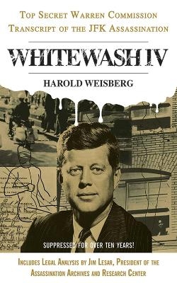 Whitewash IV - Harold Weisberg