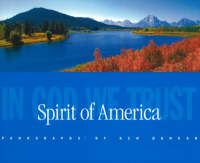 Spirit of America - Ken Duncan