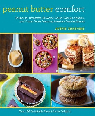 Peanut Butter Comfort - Averie Sunshine