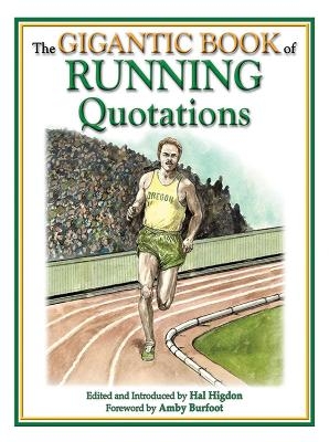 The Gigantic Book of Running Quotations - 