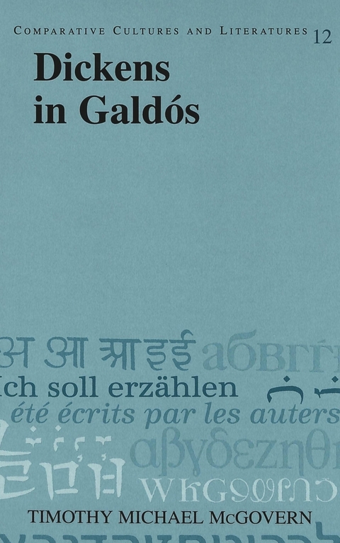 Dickens in Galdos - Timothy Michael McGovern