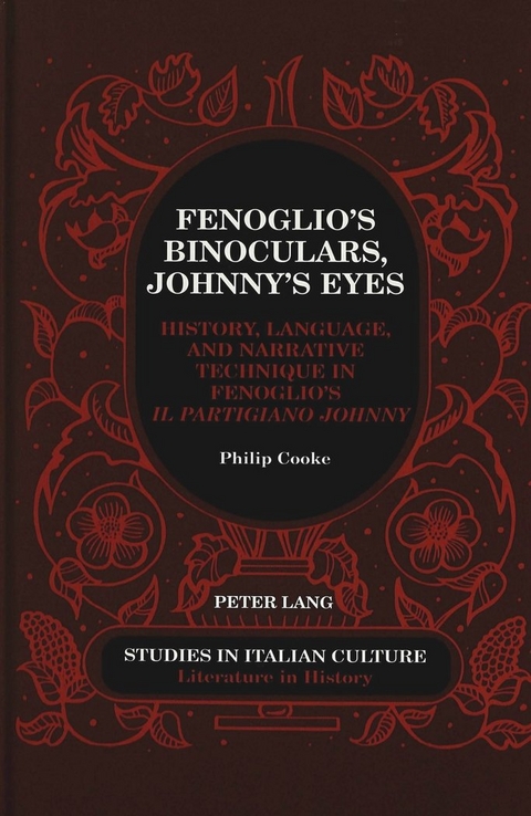 Fenoglio's Binoculars, Johnny's Eyes - Philip Cooke