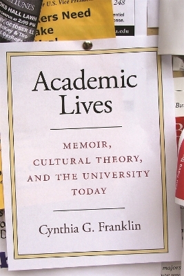 Academic Lives - Cynthia G. Franklin