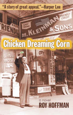 Chicken Dreaming Corn - Roy Hoffman