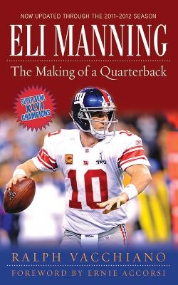 Eli Manning - Ralph Vacchiano