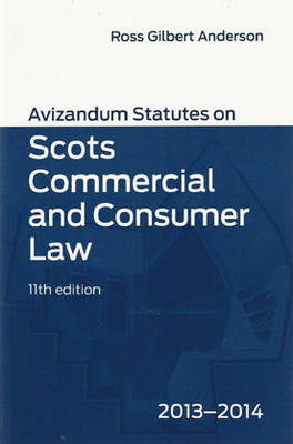 Avizandum Statutes on Scots Commercial and Consumer Law - 