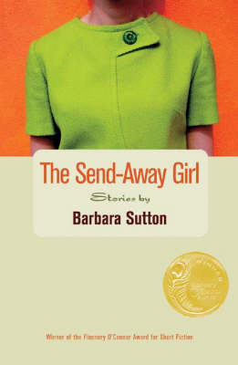 The Send-away Girl - Barbara Sutton