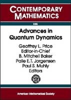 Advances in Quantum Dynamics