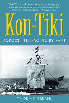 Kon-Tiki - Thor Heyerdahl