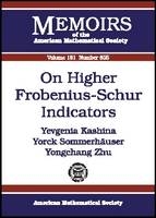 On Higher Frobenius-Schur Indicators - Yevdenia Kashina, Yorck Sommerhauser, Yongchang Zhu