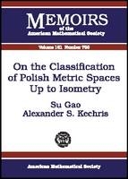 On the Classification of Polish Metric Spaces Up to Isometry