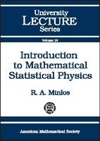 Introduction to Mathematical Statistical Physics - R.A. Minlos