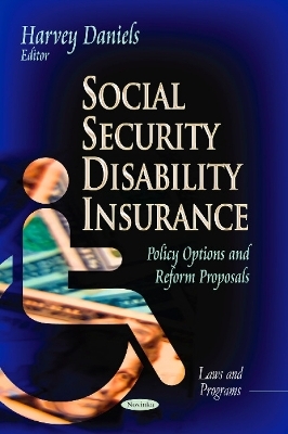 Social Security Disability Insurance - Harvey Daniels