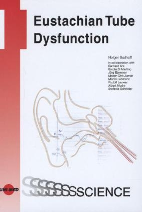 Eustachian Tube Dysfunction - Holger Sudhoff