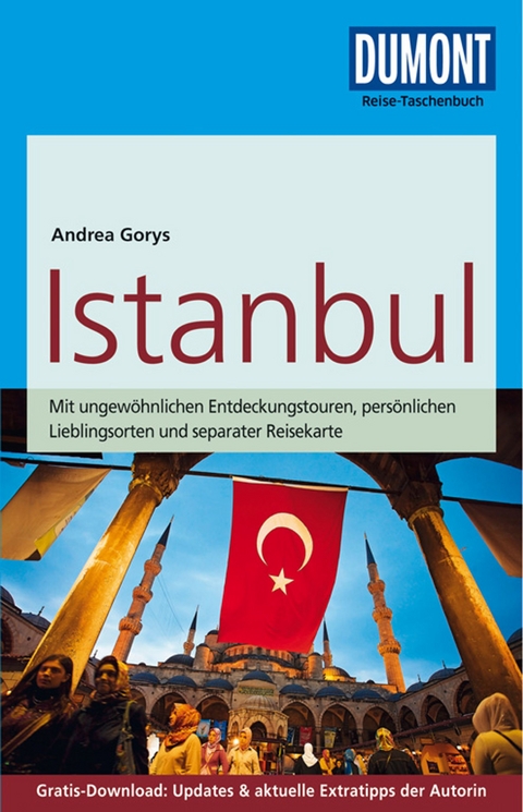 DuMont Reise-Taschenbuch Istanbul - Andrea Gorys