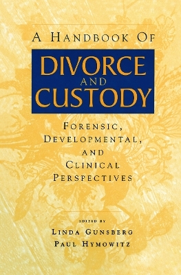 A Handbook of Divorce and Custody - 