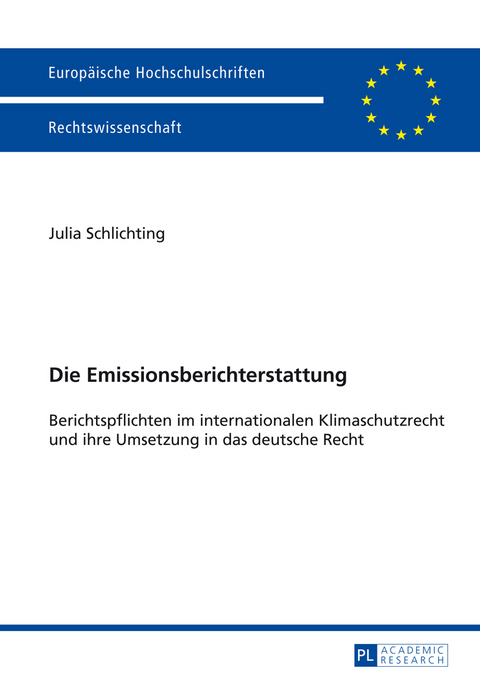 Die Emissionsberichterstattung - Julia Schlichting