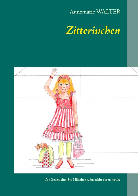 Zitterinchen - Annemarie Walter