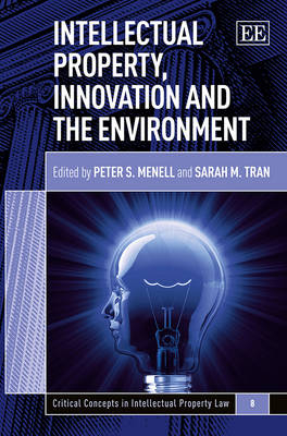 Intellectual Property, Innovation and the Environment - 