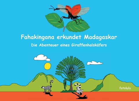 Fahakingana erkundet Madagaskar -  fotolulu