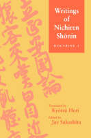 Writings of Nichiren Shonin  Doctrine 1 -  Nichiren, Kyotsu Hori