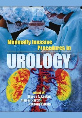 Minimally Invasive Procedures in Urology - 