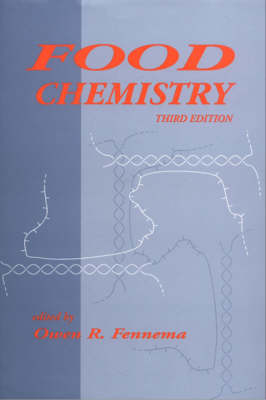 Food Chemistry, Third Edition - Owen R. Fennema