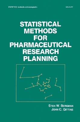 Statistical Methods for Pharmaceutical Research Planning - S. W. Bergman