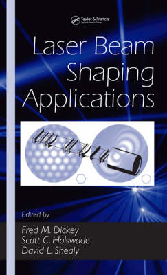 Laser Beam Shaping Applications - 