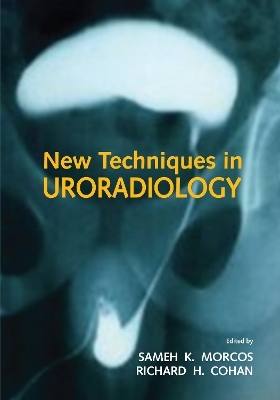 New Techniques in Uroradiology - 