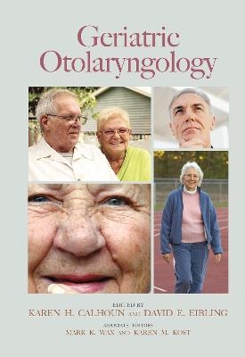 Geriatric Otolaryngology - 