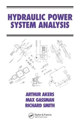 Hydraulic Power System Analysis - Arthur Akers, Max Gassman, Richard Smith