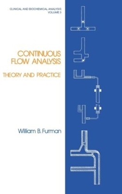 Continuous Flow Analysis - William B. Furman