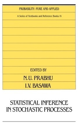 Statistical Inference in Stochastic Processes - 