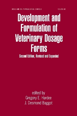 Development and Formulation of Veterinary Dosage Forms - 