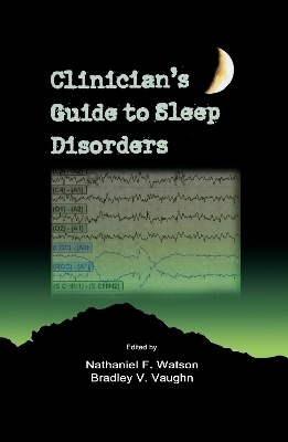 Clinician's Guide to Sleep Disorders - 