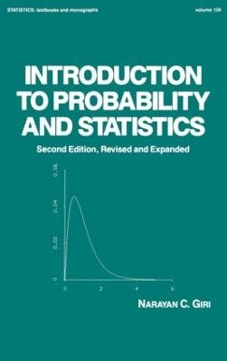 Introduction to Probability and Statistics -  Giri