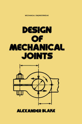 Design of Mechanical Joints - Alexander Blake