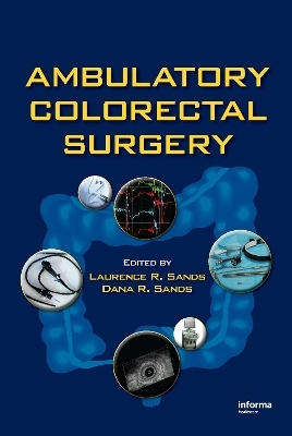 Ambulatory Colorectal Surgery - 