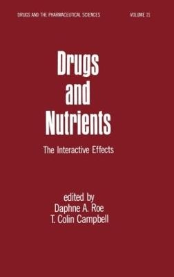 Drugs and Nutrients - D. A. Roe