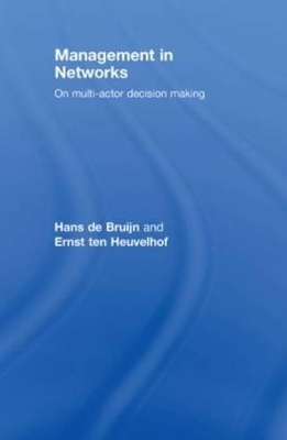 Management in Networks - Hans de Bruijn, Ernst ten Heuvelhof