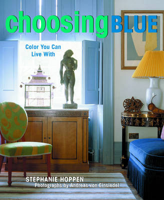 Choosing Blue - Stephanie Hoppen