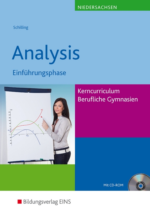 Mathematik / Mathematik - Ausgabe für das Kerncurriculum für Berufliche Gymnasien in Niedersachsen - Klaus Schilling