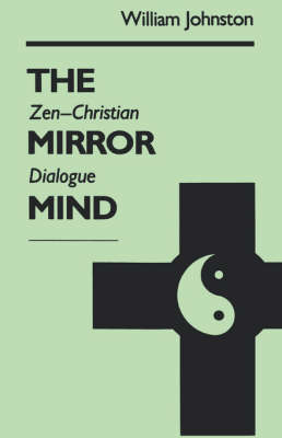 The Mirror Mind - William Johnston