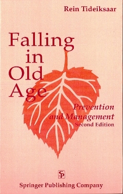 Falling in Old Age - Rein Tideiksaar